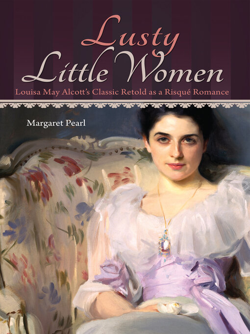 Title details for Lusty Little Women by Margaret Pearl - Available